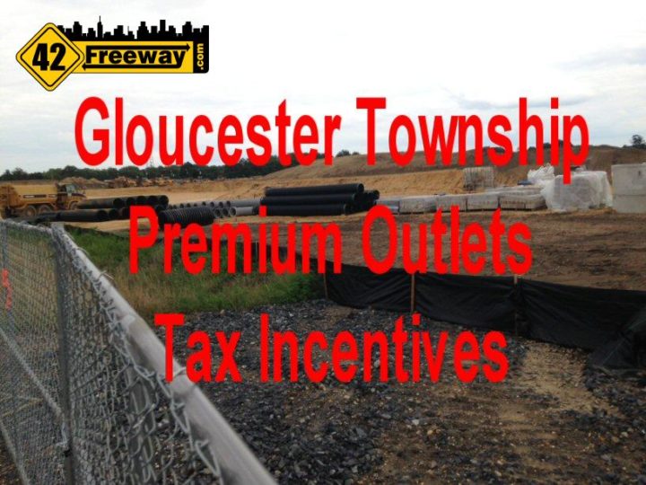 Gloucester Township Outlets Tax Incentives – The Real Deal