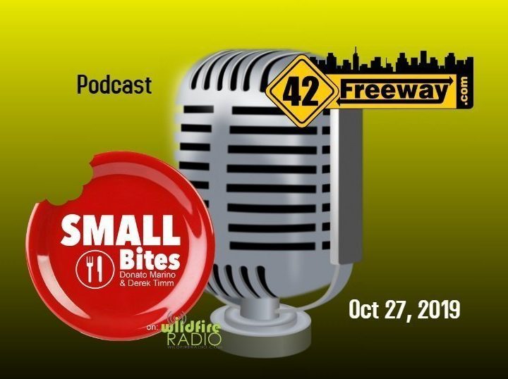 42Freeway’s Mark Returned to Small Bites Podcast Oct 2019.  Audio Link in Article