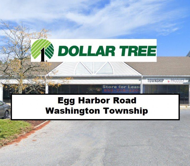 Dollar Tree Returning To Former Egg Harbor Rd Location at Harbour Place,…
