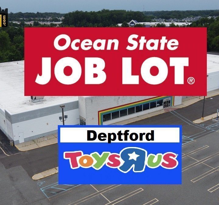 Ocean State Job Lot taking over Deptford’s Toys R Us Building!