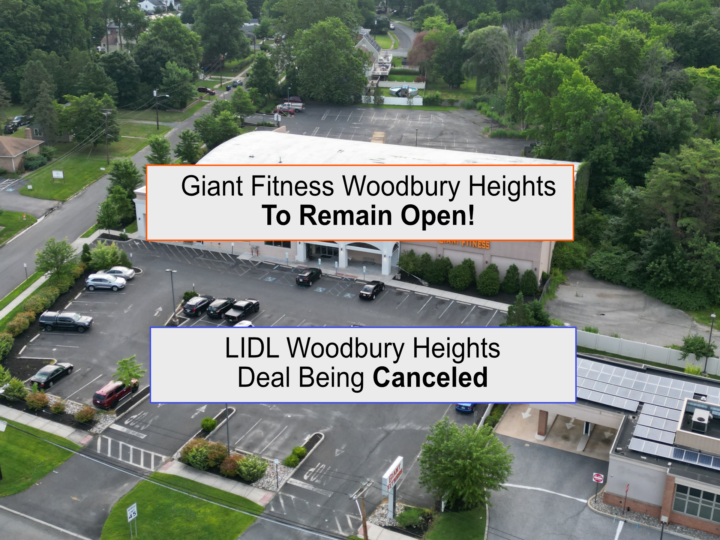 Giant Fitness Woodbury Heights to Remain Open. LIDL Deal is Being Canceled.  Giant is Poised for Growth