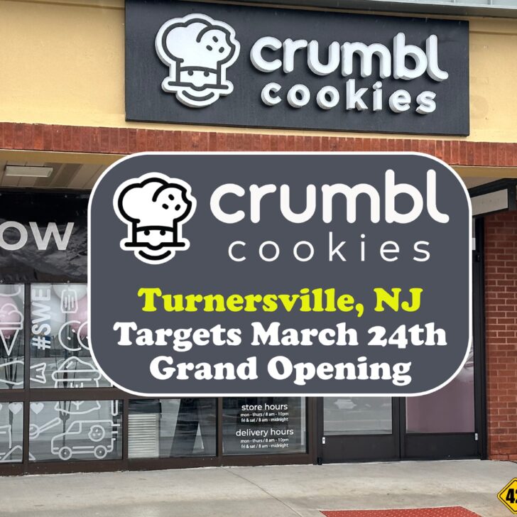 Crumbl Cookies Turnersville Sets Expected Opening Date!
