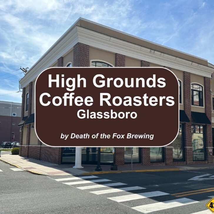 High Grounds Coffee Roasters Coming To Glassboro! Developed By Team at Death…