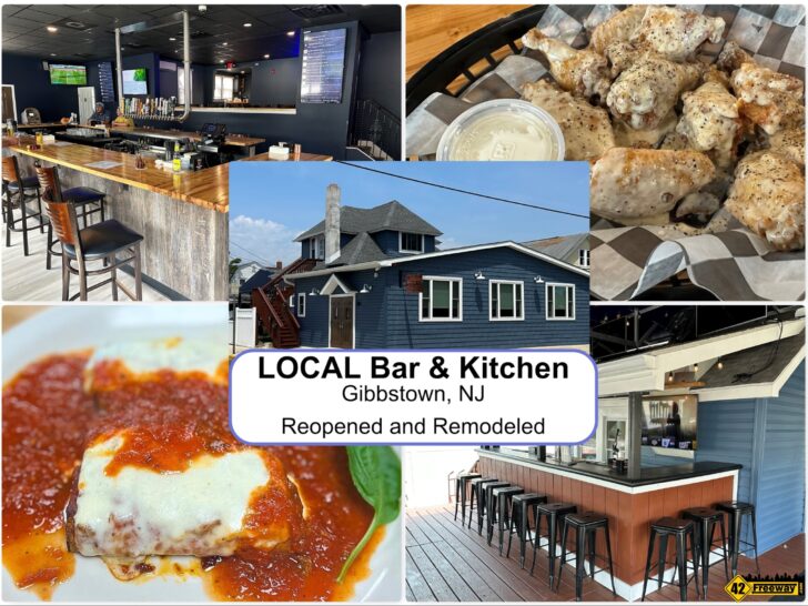 Gibbstown’s LOCAL Bar & Kitchen Is Reopened and Remodeled!  Well Known Restaurant Family