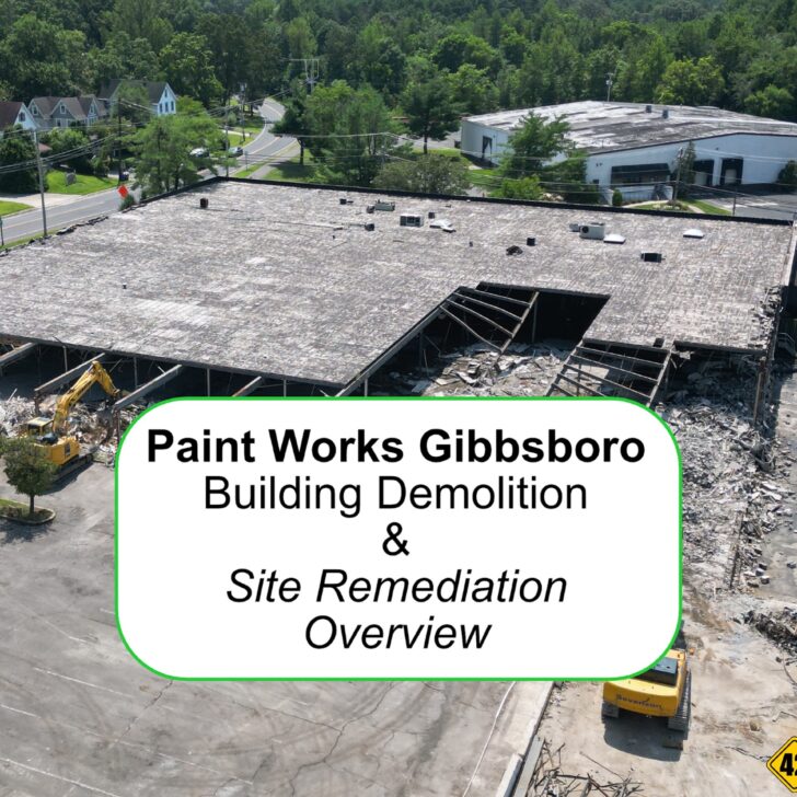 Gibbsboro Paint Works Remediation, Building Demolition, Woods Clearing Update