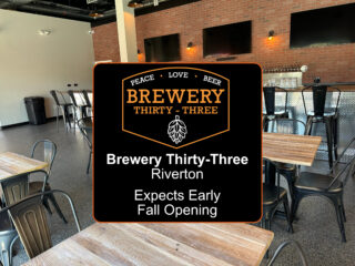Brewery Thirty-Three Riverton Photo Tour – Targets Early Fall Opening