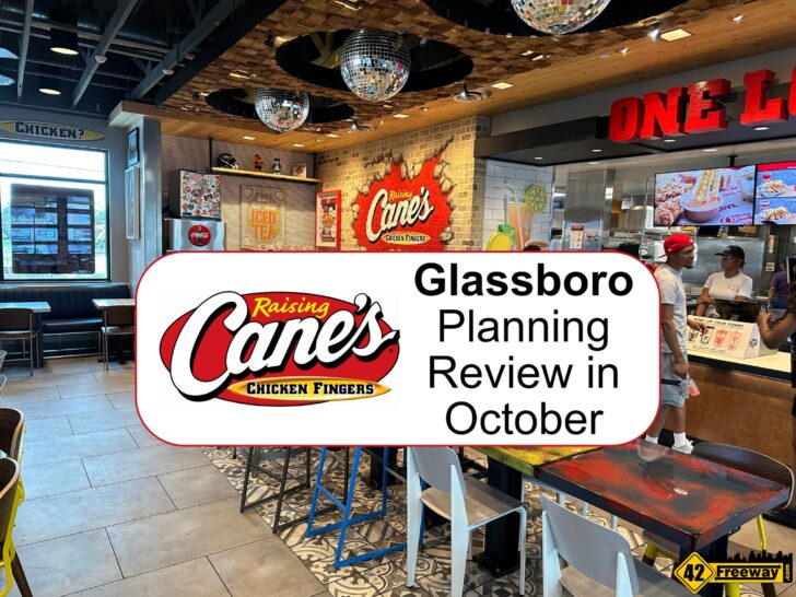 Raising Cane’s Glassboro Sets October Planning Board Review