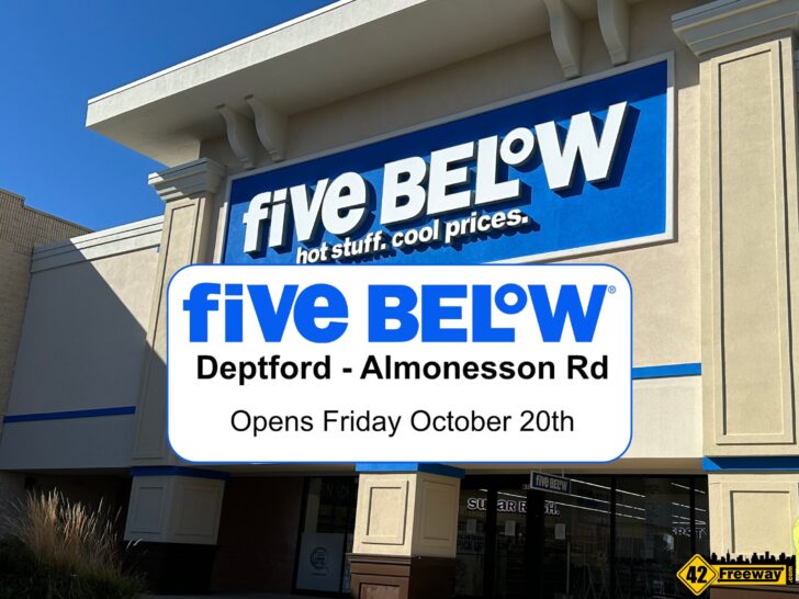 Five Below Deptford Almonesson Rd Opens October 20th.  Rally House and KPOT Coming Soon