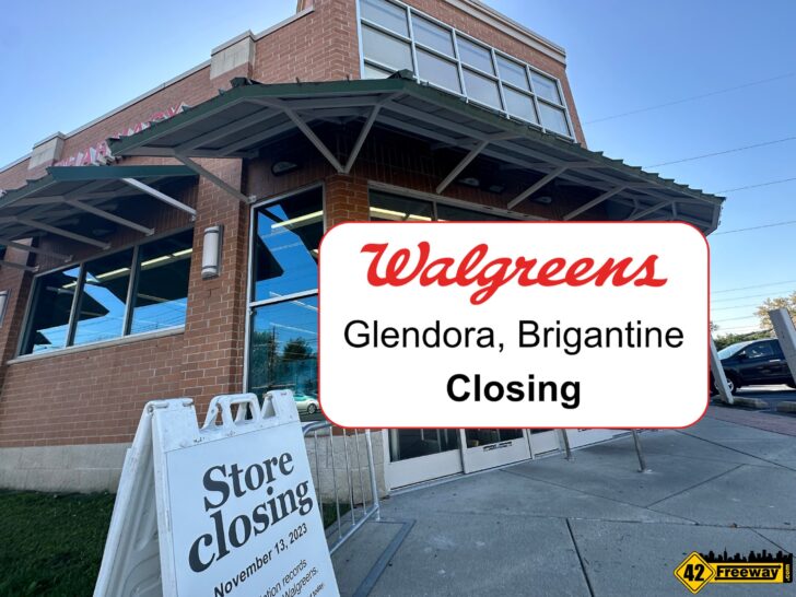 Two NJ Walgreens Stores (Glendora and Brigantine) Closing Mid-November.