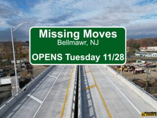 Missing Moves Connector in Bellmawr Opens Tuesday Nov 28th!  