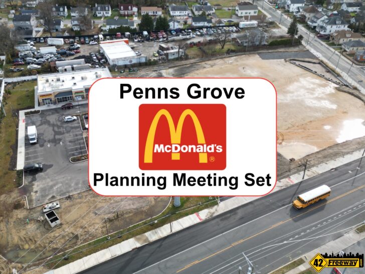 McDonald’s Officially Proposed for Penns Grove NJ. Planning Meeting Scheduled