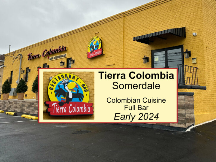 Tierra Colombia Somerdale Opening Early 2024!  Colombian Cuisine and Full Bar