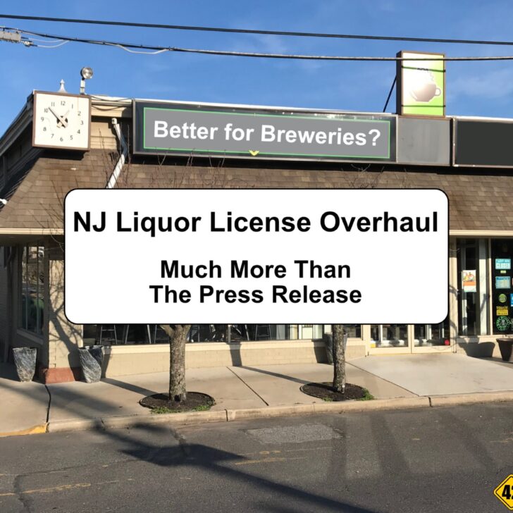 New Jersey Liquor License Overhaul Signed.  Much More To It Than The…