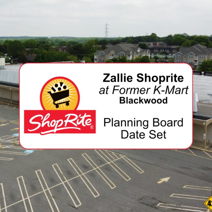 ShopRite Cherrywood (Blackwood) At Former K-Mart Sets Planning Board Date