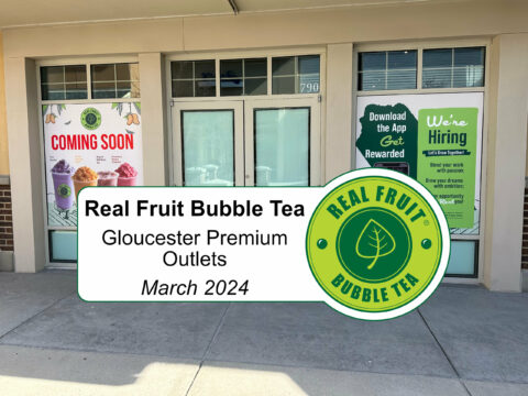 Real Fruit Bubble Tea Coming to Gloucester Premium Outlets in March