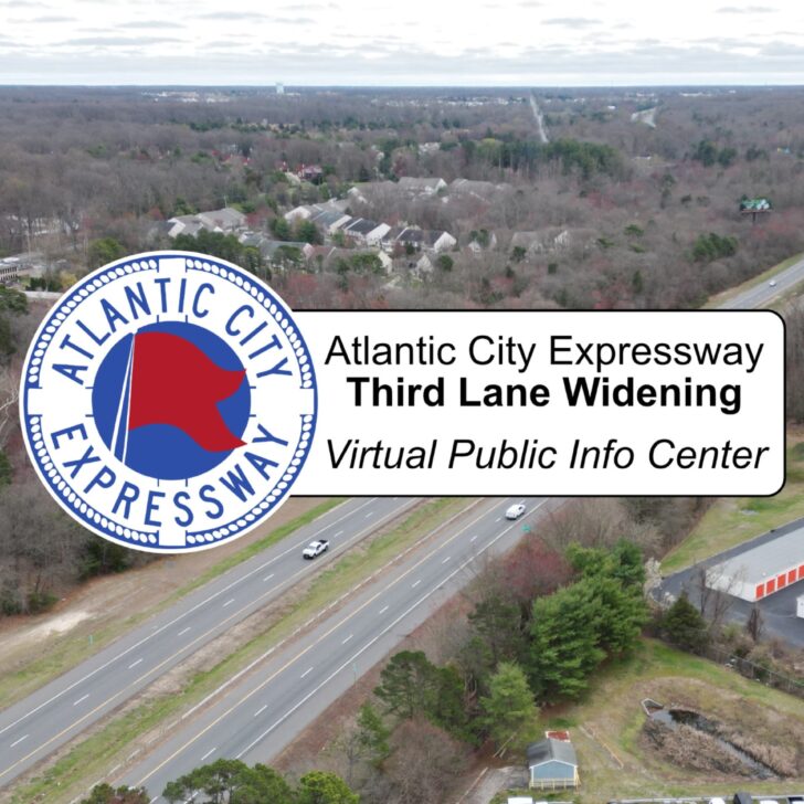 Atlantic City Expressway Widening – Virtual Public Info Center Runs Through April…