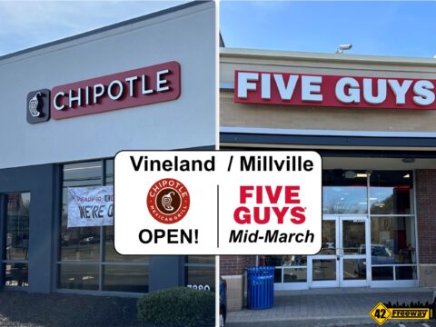 Chipotle Vineland is Open. Five Guys Opens Mid-March