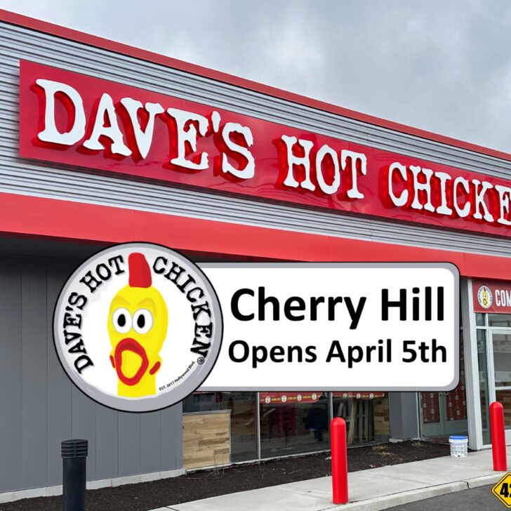 Dave’s Hot Chicken in Cherry Hill Opens April 5th.  I Visited Northeast…