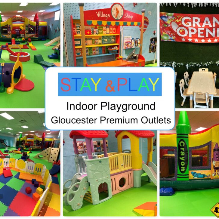 Stay & Play Indoor Playground is Open at Gloucester Premium Outlets