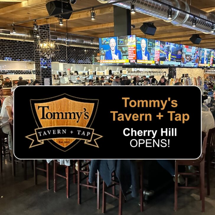 Tommy’s Tavern + Tap Cherry Hill Is Open!  Scratch-Made Goodness with 2…