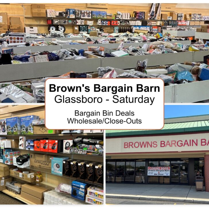 Brown’s Bargain Barn Opens Saturday in Glassboro.   Closeouts and Unique Bin-Table Discount…