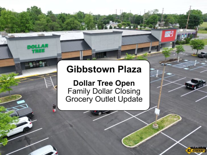 Gibbstown Plaza: Dollar Tree Is Open, Family Dollar Closing, Grocery Outlet Update