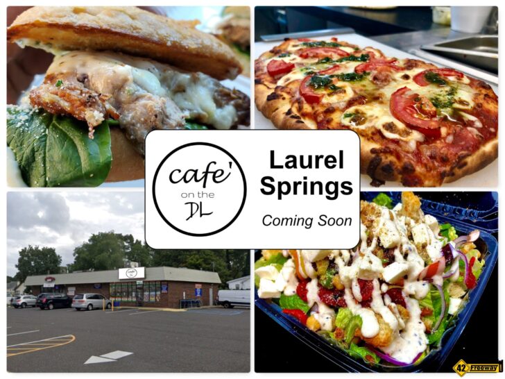 Cafe On The DL Coming To Laurel Springs.  Second Location for Popular Marlton Eatery